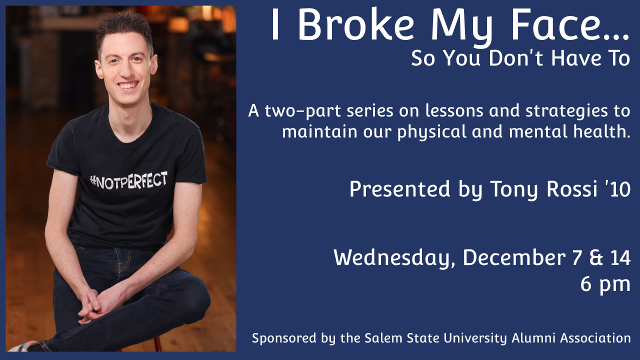 Image for “I Broke My Face (So You Don’t Have To)" Part One of Two webinar